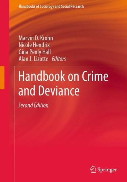 Handbook on Crime and Deviance / Edition 2