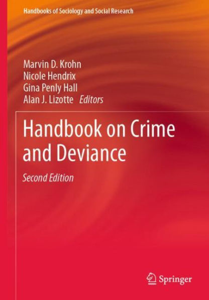 Handbook on Crime and Deviance