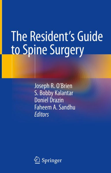 The Resident's Guide to Spine Surgery