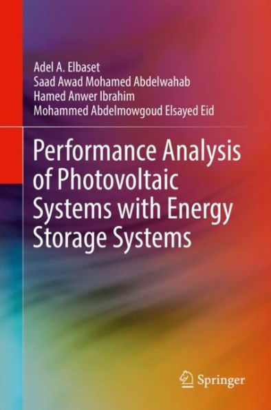 Performance Analysis of Photovoltaic Systems with Energy Storage Systems