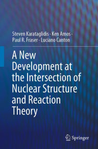 Title: A New Development at the Intersection of Nuclear Structure and Reaction Theory, Author: Steven Karataglidis