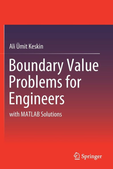 Boundary Value Problems for Engineers: with MATLAB Solutions