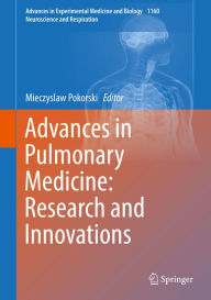 Title: Advances in Pulmonary Medicine: Research and Innovations, Author: Mieczyslaw Pokorski