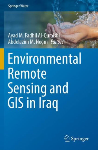 Environmental Remote Sensing and GIS Iraq
