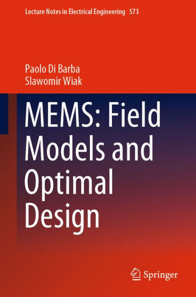 MEMS: Field Models and Optimal Design