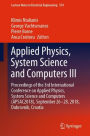 Applied Physics, System Science and Computers III: Proceedings of the 3rd International Conference on Applied Physics, System Science and Computers (APSAC2018), September 26-28, 2018, Dubrovnik, Croatia