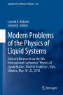 Modern Problems of the Physics of Liquid Systems: Selected Reviews from the 8th International Conference 