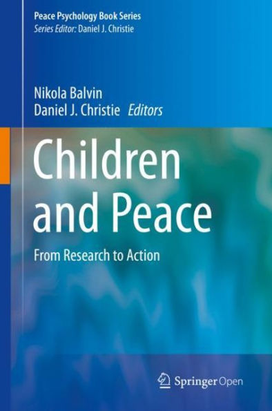 Children and Peace: From Research to Action