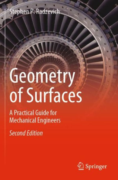 Geometry of Surfaces: A Practical Guide for Mechanical Engineers