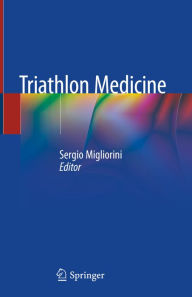 Title: Triathlon Medicine, Author: Sergio Migliorini