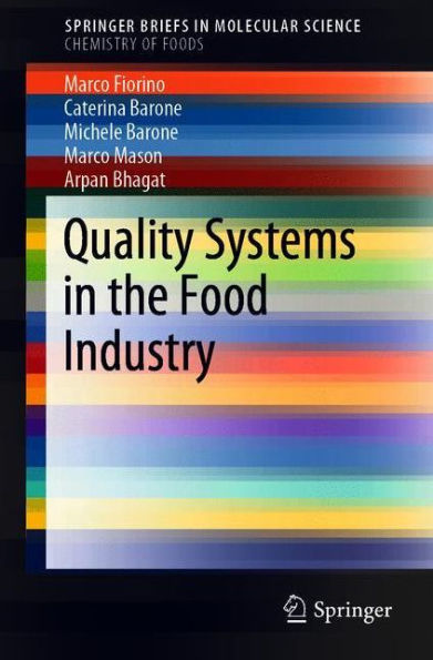 Quality Systems in the Food Industry