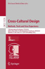 Cross-Cultural Design. Methods, Tools and User Experience: 11th International Conference, CCD 2019, Held as Part of the 21st HCI International Conference, HCII 2019, Orlando, FL, USA, July 26-31, 2019, Proceedings, Part I