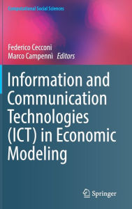 Title: Information and Communication Technologies (ICT) in Economic Modeling, Author: Federico Cecconi