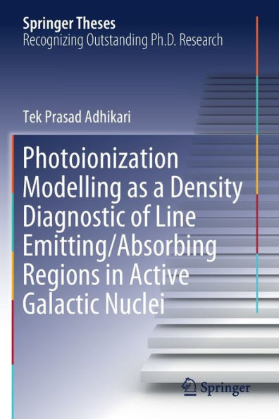 Photoionization Modelling as a Density Diagnostic of Line Emitting/Absorbing Regions in Active Galactic Nuclei