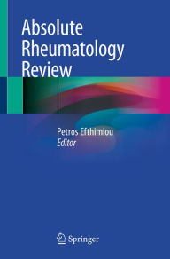 Title: Absolute Rheumatology Review, Author: Petros Efthimiou