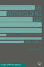 US Withholding Tax: Practical Implications of QI and FATCA
