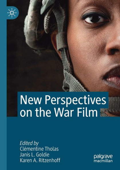 New Perspectives on the War Film