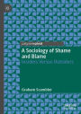 A Sociology of Shame and Blame: Insiders Versus Outsiders