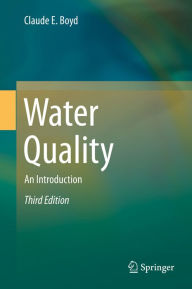 Title: Water Quality: An Introduction, Author: Claude E. Boyd