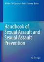 Handbook of Sexual Assault and Sexual Assault Prevention