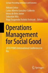 Title: Operations Management for Social Good: 2018 POMS International Conference in Rio, Author: Adriana Leiras