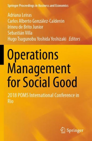 Operations Management for Social Good: 2018 POMS International Conference in Rio