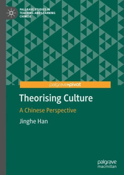 Theorising Culture: A Chinese Perspective