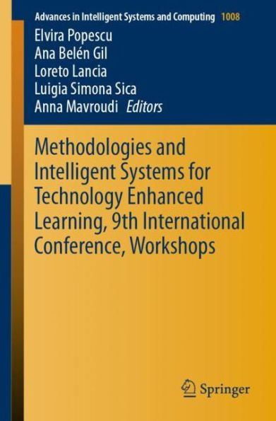 Methodologies and Intelligent Systems for Technology Enhanced Learning, 9th International Conference, Workshops