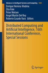 Title: Distributed Computing and Artificial Intelligence, 16th International Conference, Special Sessions, Author: Enrique Herrera-Viedma