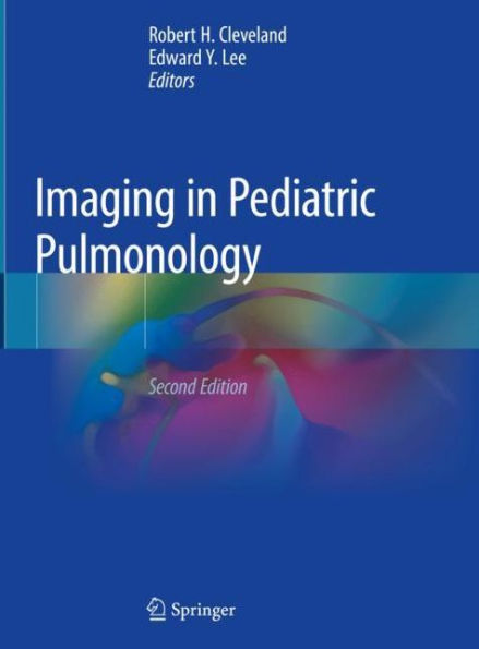 Imaging in Pediatric Pulmonology / Edition 2
