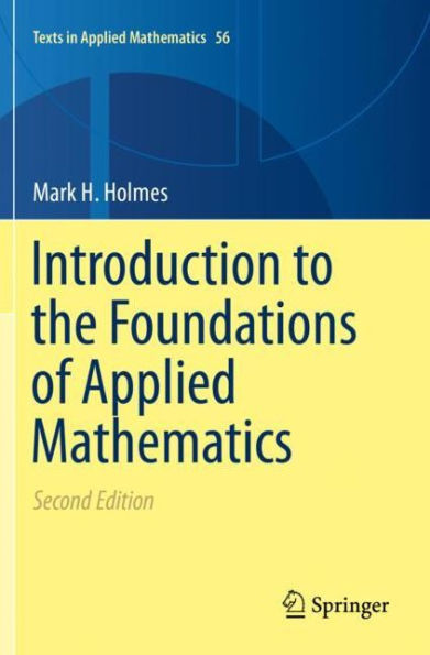 Introduction to the Foundations of Applied Mathematics