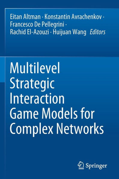 Multilevel Strategic Interaction Game Models for Complex Networks