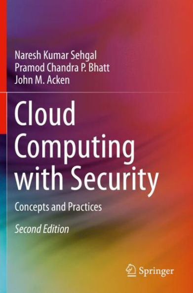 Cloud Computing with Security: Concepts and Practices