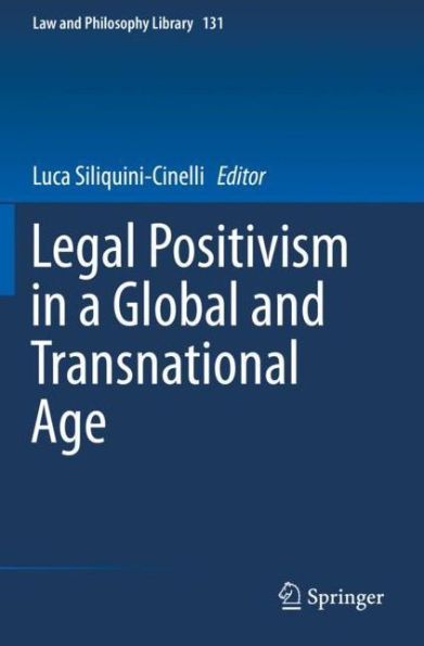 Legal Positivism in a Global and Transnational Age