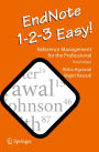 EndNote 1-2-3 Easy!: Reference Management for the Professional