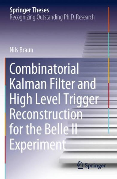 Combinatorial Kalman Filter and High Level Trigger Reconstruction for the Belle II Experiment