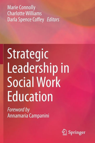 Strategic Leadership in Social Work Education