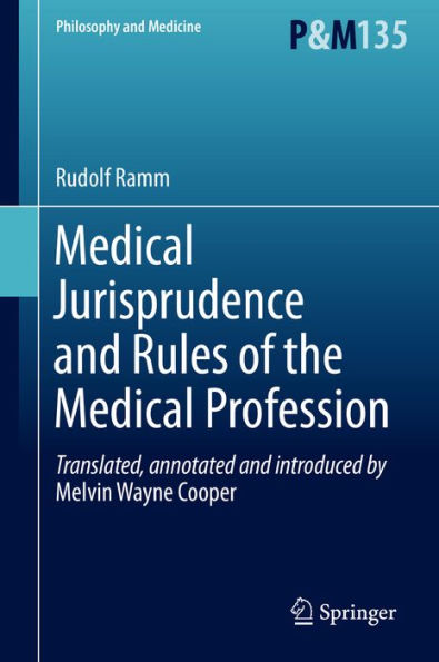 Medical Jurisprudence and Rules of the Medical Profession