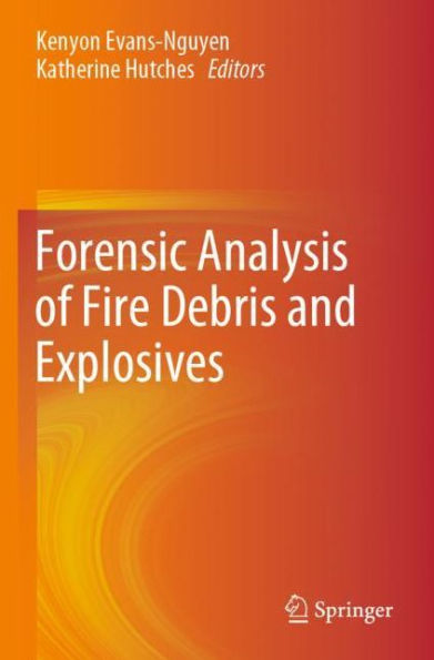 Forensic Analysis of Fire Debris and Explosives