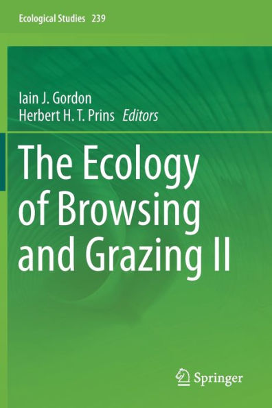 The Ecology of Browsing and Grazing II