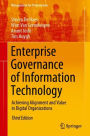 Enterprise Governance of Information Technology: Achieving Alignment and Value in Digital Organizations / Edition 3