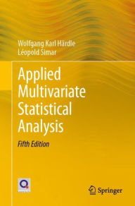 Title: Applied Multivariate Statistical Analysis / Edition 5, Author: Wolfgang Karl Härdle