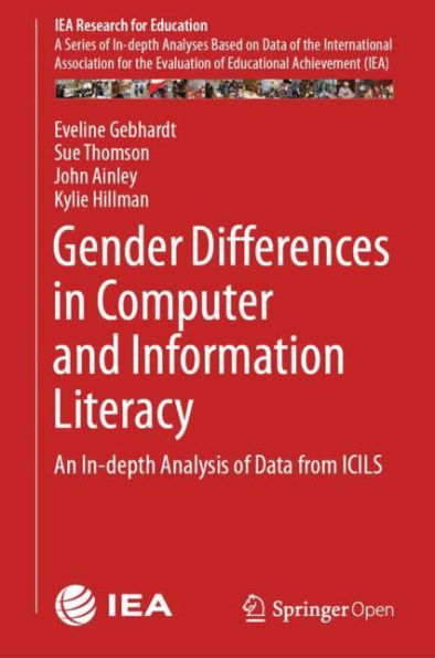 Gender Differences in Computer and Information Literacy: An In-depth Analysis of Data from ICILS