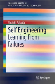 Title: Self Engineering: Learning From Failures, Author: Shuichi Fukuda