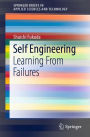 Self Engineering: Learning From Failures