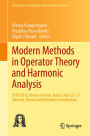 Modern Methods in Operator Theory and Harmonic Analysis: OTHA 2018, Rostov-on-Don, Russia, April 22-27, Selected, Revised and Extended Contributions