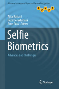 Title: Selfie Biometrics: Advances and Challenges, Author: Ajita Rattani