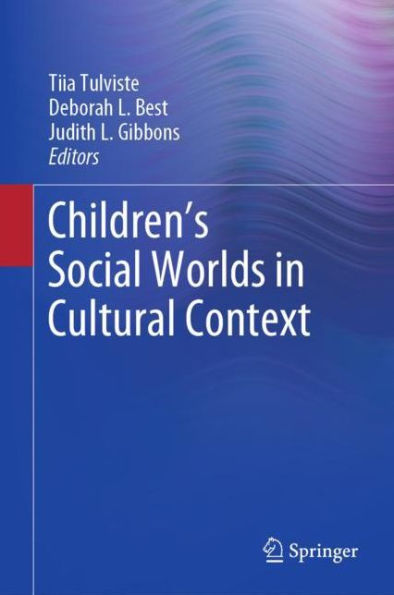Children's Social Worlds in Cultural Context