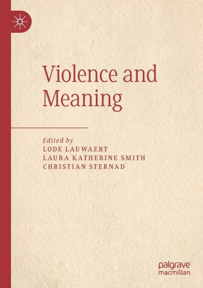 Violence and Meaning