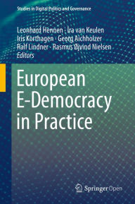 Title: European E-Democracy in Practice, Author: Leonhard Hennen